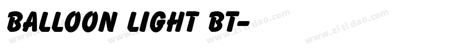 Balloon Light BT字体转换